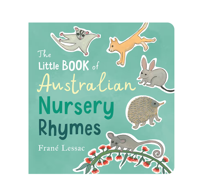 The Little Book of Australian Nursery Rhymes - by Frané Lessac