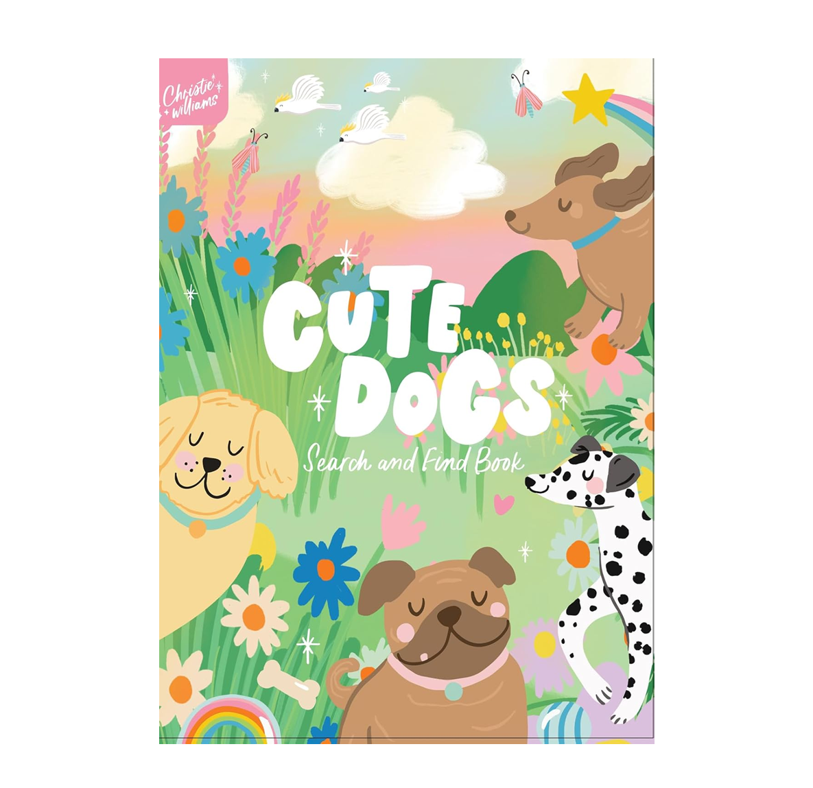 Cute Dogs Search and Find Book - by Christie Williams