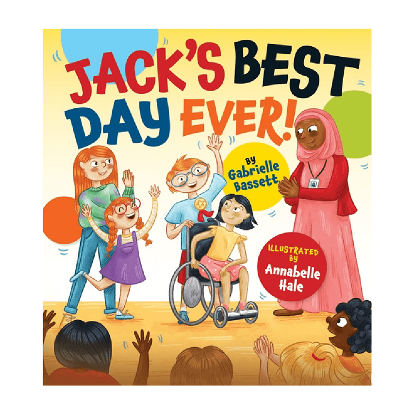 Jack's Best Day Ever - Gabrielle Bassett