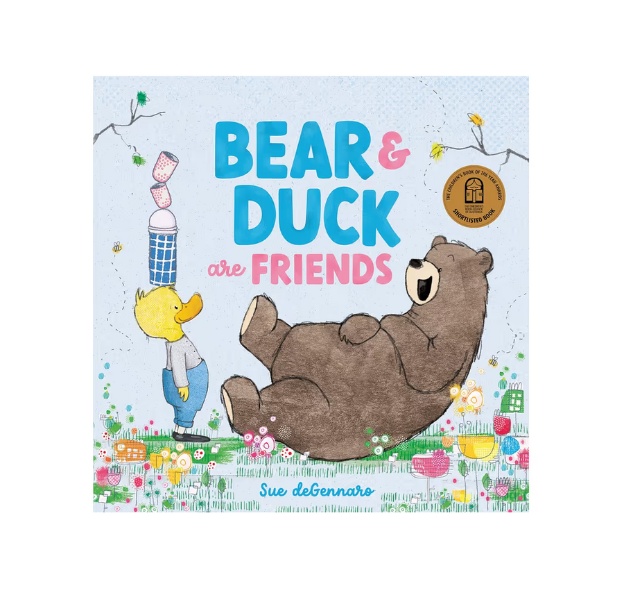 Bear and Duck are Friends - Sue deGennaro