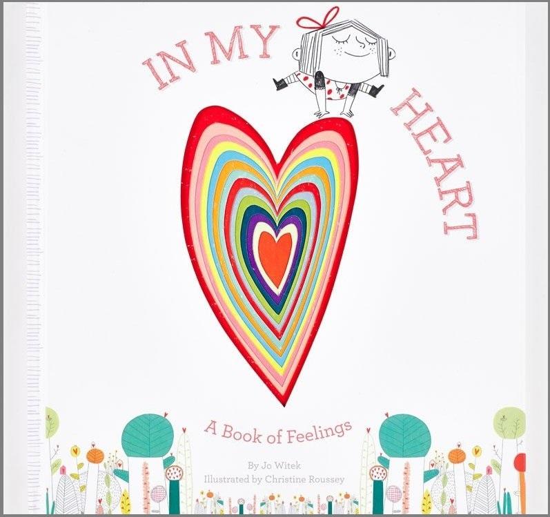 In My Heart A Book of Feelings - Witek and Roussey