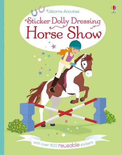 Usborne Sticker Dolly Dressing Horse Show book