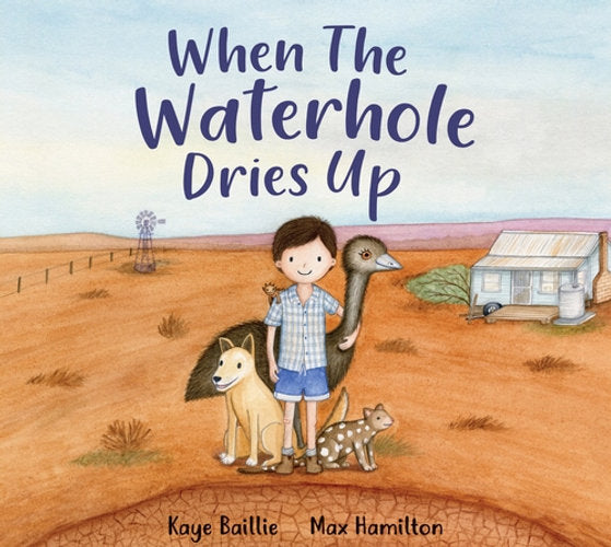 When the Waterhole Dries Up children's book