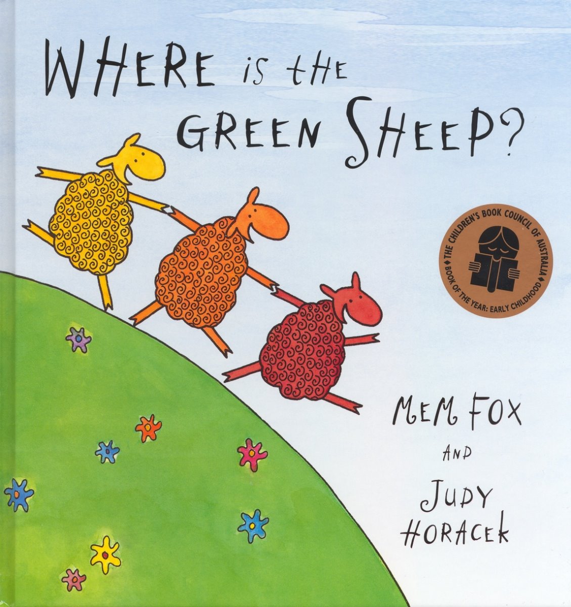 Where is The Green Sheep - Mem Fox HB